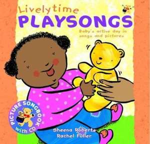 Roberts, S: Livelytime Playsongs de Sheena Roberts