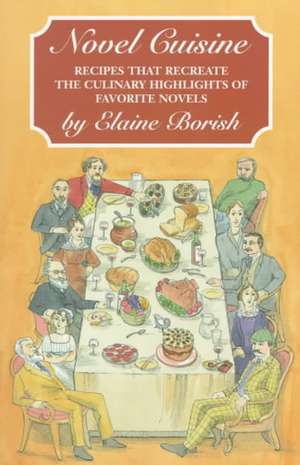 Novel Cuisine de Elaine Borish