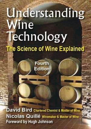 Understanding Wine Technology de David Bird MW