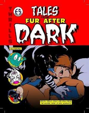 Tales from Fur After Dark de Eric W. Schwartz