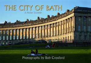 Croxford, B: The City of Bath