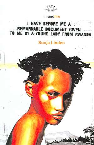 I Have Before Me a Remarkable Document Given to Me by a Young Lady from Rwanda: The Authorised Biography of the Liverpool Football Club Manager de Sonja Linden