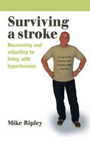 Surviving A Stroke