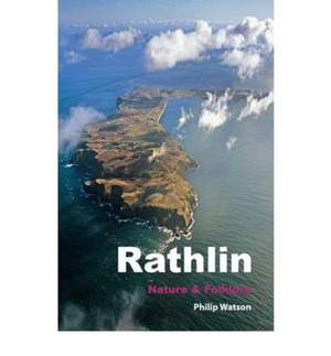 Rathlin de Philip Watson