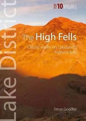 The High Fells de Steve Goodier