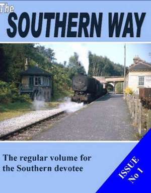 Robertson, K: Southern Way Issue No. 1 de Kevin (Author) Robertson