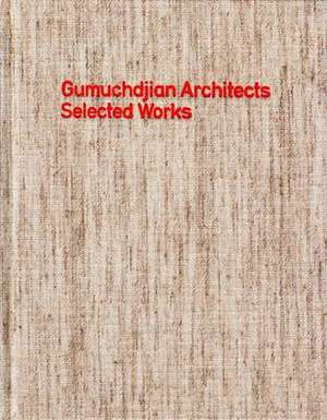 Gumuchdjian Architects de PHILIP GUMUCHDJIAN