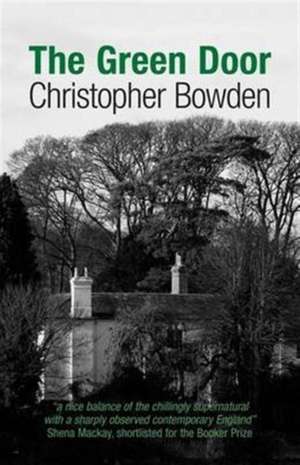 The Green Door de Christopher Bowden