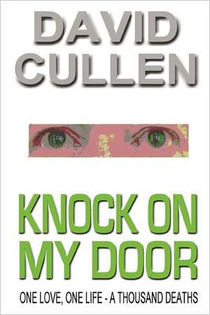 Knock on My Door de David Cullen