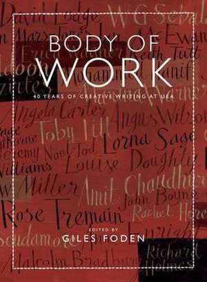 Body of Work de Giles Foden