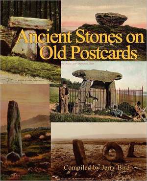 Ancient Stones on Old Postcards de Jerry Bird