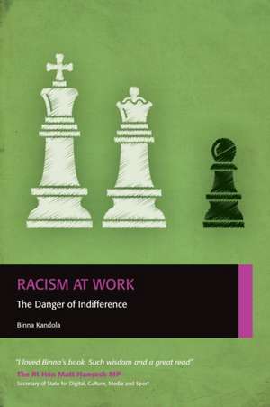 Racism at Work de Binna Kandola