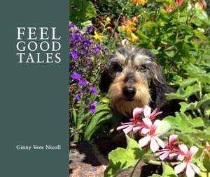 Feel Good Tales de Ginny Vere Nicoll