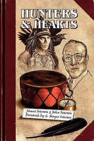 Hunters & Hearts de James Iverson