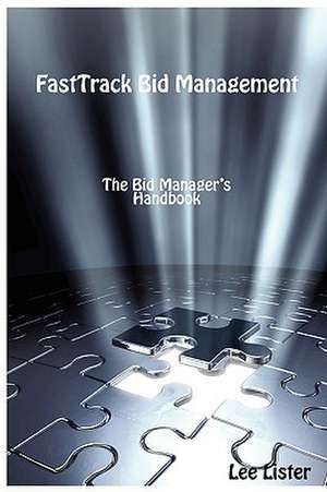 Fasttrack Bid Management de Lee Lister