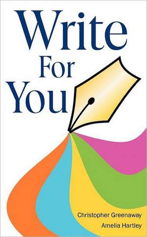 Write for You: Your Mind de Christopher Greenaway