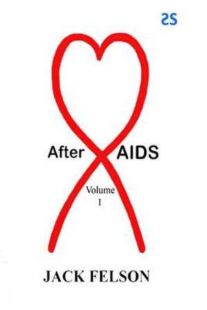 After AIDS de Jack Felson