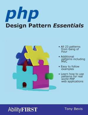 PHP Design Pattern Essentials de Tony Bevis