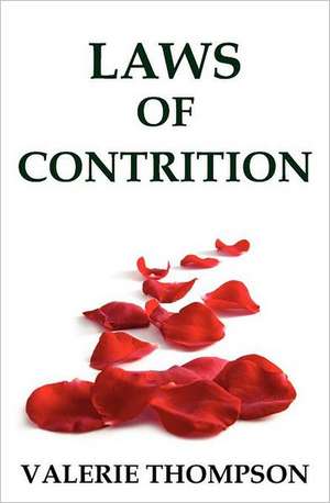 Laws of Contrition de Valerie Elizabeth Thompson