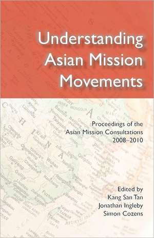 Understanding Asian Mission Movements de Simon Cozens