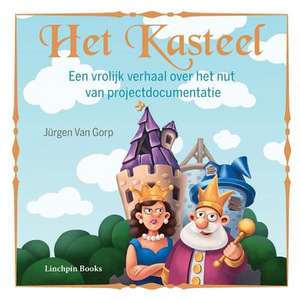 Het Kasteel de Jurgen Van Gorp