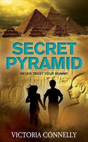 Secret Pyramid de Victoria Connelly