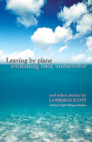 Leaving by Plane Swimming Back Underwater de Lawrence Scott