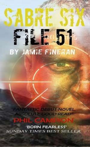 Sabre Six : File 51 de Jamie Fineran