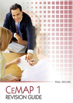 CeMAP 1 Revision Guide de Paul Archer