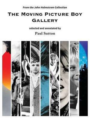 The Moving Picture Boy Gallery de Sutton Paul