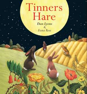 Tinners Hare de Dan Lyons