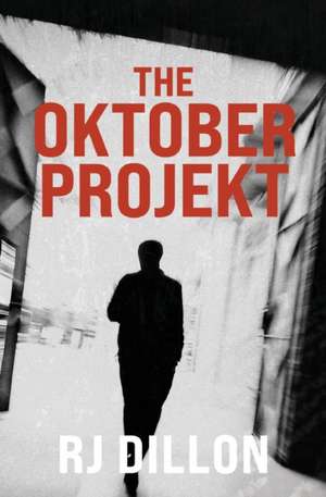 The Oktober Projekt de R J Dillon