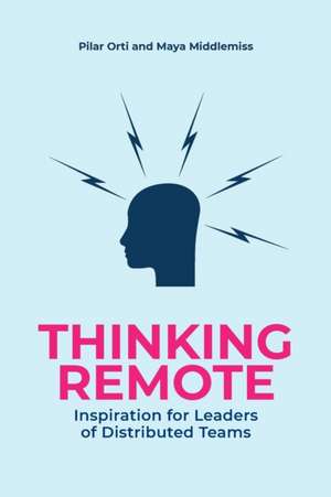 Thinking Remote de Pilar Orti