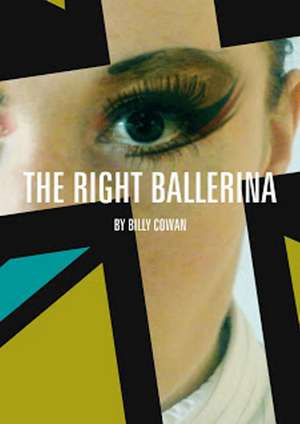 Right Ballerina de Billy Cowan