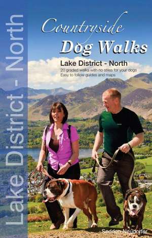 Countryside Dog Walks - Lake District North de Gilly Seddon