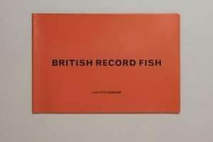 BRITISH RECORD FISH de Luke Stephenson