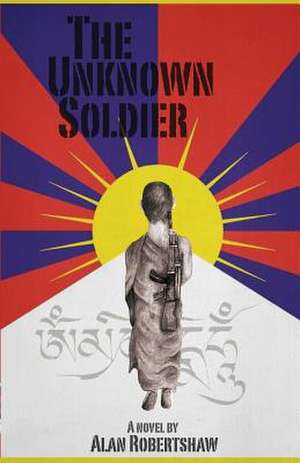 The Unknown Soldier de Alan Robertshaw