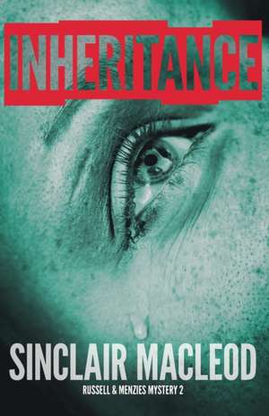 Inheritance de Sinclair Macleod