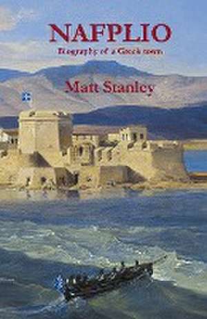 NAFPLIO de Matt Stanley