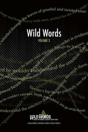 Wild Words Volume 3