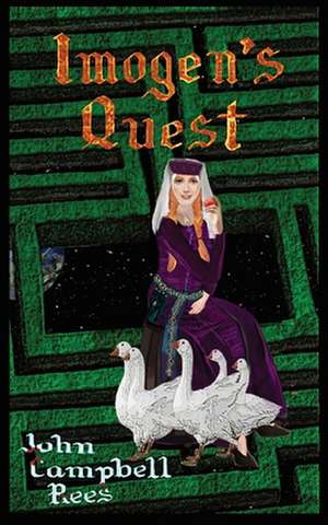 Imogen's Quest de John Campbell Rees