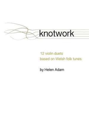 Knotwork de Helen Adam