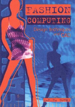 Fashion Computing de Sandra Burke