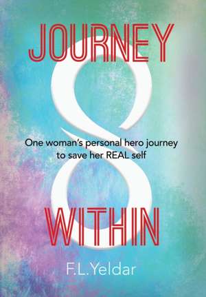 Journey Within de F L Yeldar