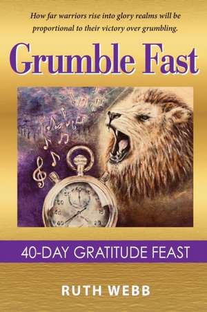 Grumble Fast de Ruth Webb