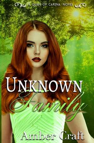 UNKNOWN FAMILY