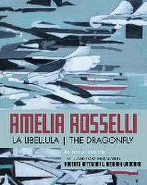 The Dragonfly de Amelia Rosselli