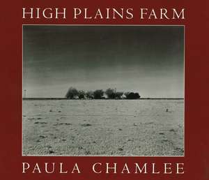 High Plains Farm de Paula Chamlee