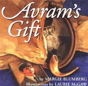 Avram's Gift de Margie Blumberg