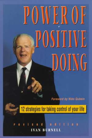 Power of Positive Doing de Ivan Burnell